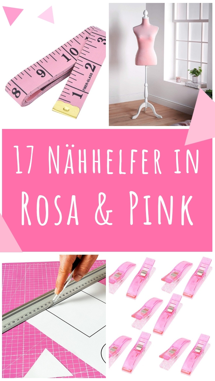 17 praktische Nähhelfer in Rosa und Pink! - DIY MODE ©